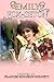 EMILY FOX-SETON: Complete With Classic Edition and Original Illustrated