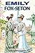 Emily Fox-Seton: Illustrated Original Classic Novel, Unabridged Classic Edition by FRANCES HODGSON BURNETT