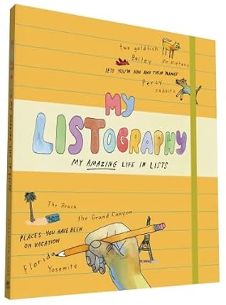 My Listography: My Amazing Life in Lists