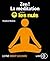 Zen ! La méditation pour les Nuls