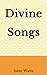 Divine Songs