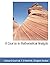 A Course in Mathematical Analysis