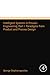 Intelligent Systems in Process Engineering, Part I: Paradigms from Product and Process Design
