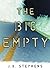 The Big Empty (Turtleback School & Library Binding Edition)