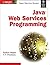 Java Web Services Programming [Paperback] [Jan 01, 2002] Mogha / Preetham