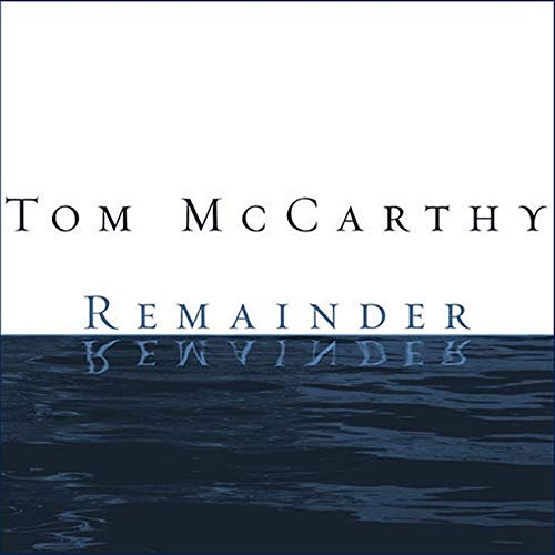 Remainder: A Novel