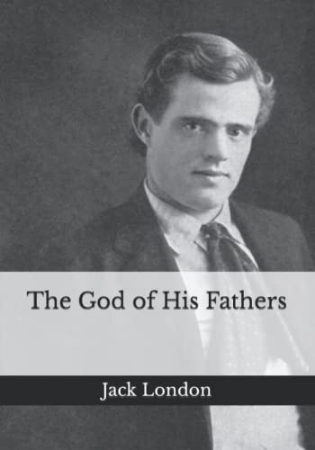 The God of His Fathers