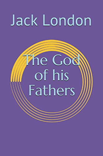 The God of his Fathers