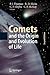 Comets and the Origin and Evolution of Life