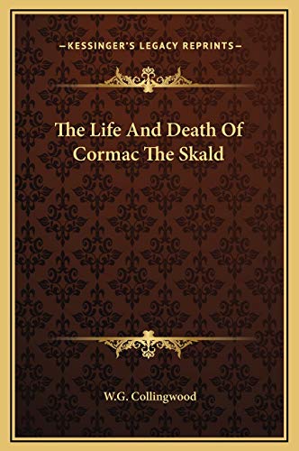 The Life And Death Of Cormac The Skald