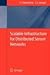 Scalable Infrastructure for Distributed Sensor Networks