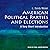 American Political Parties and Elections: A Very Short Introduction