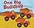 One Big Building A Counting Book About