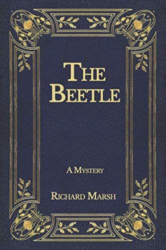 The Beetle: A Mystery