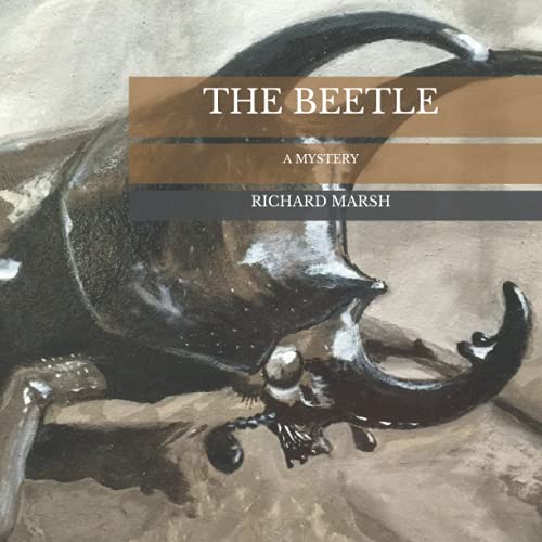The Beetle: A Mystery