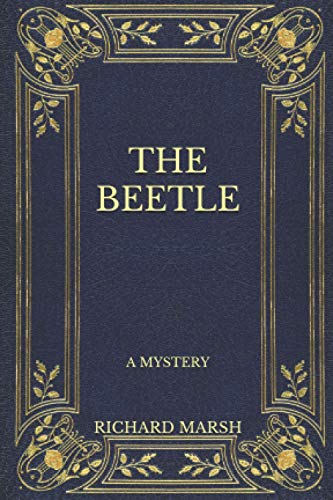 The Beetle: A Mystery