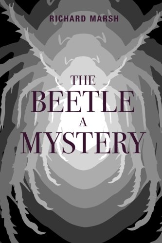 The Beetle: A Mystery