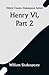 Henry VI, Part 2 (World Classics Shakespeare Series)