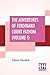 The Adventures Of Ferdinand Count Fathom (Volume I): Complete In Two Parts (Part I.), With The Author'S Preface, And An Introduction By G. H. Maynadier