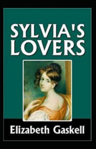 Sylvia's Lovers Illustrated
