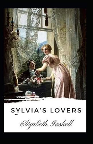 Sylvia's Lovers Illustrated