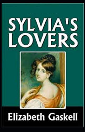Sylvia's Lovers Illustrated