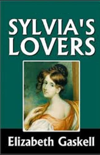Sylvia's Lovers Illustrated