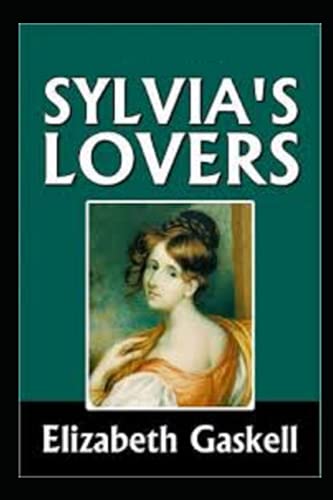 Sylvia's Lovers Illustrated