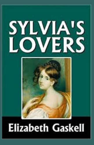 Sylvia's Lovers Illustrated