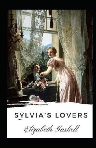 Sylvia's Lovers Illustrated