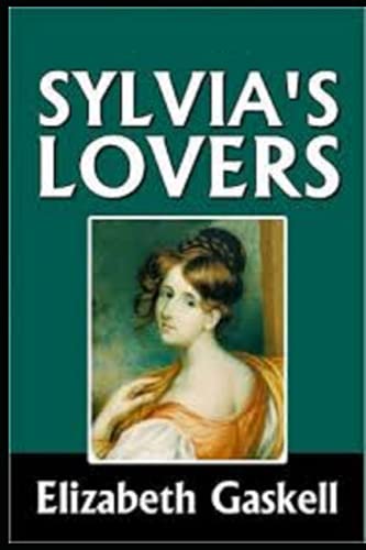 Sylvia's Lovers Illustrated