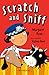Scratch and Sniff: A Bloomsbury Reader: Lime Book Band (Bloomsbury Readers)