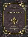 The Last American...