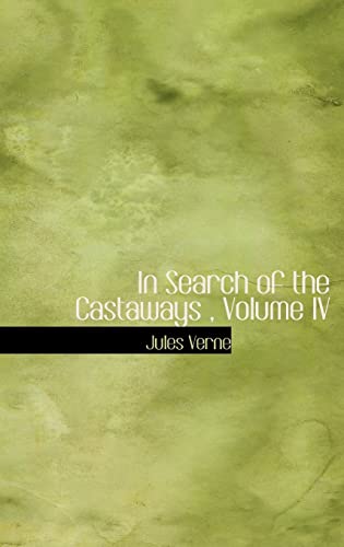 In Search of the Castaways, Volume IV