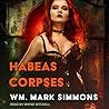 Habeas Corpses