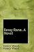 Bessy Rane. A Novel