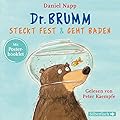 Dr. Brumm steckt fest / Dr. Brumm geht baden: 1 CD