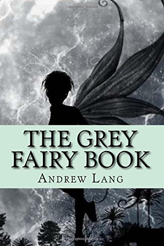 The Grey Fairy Book