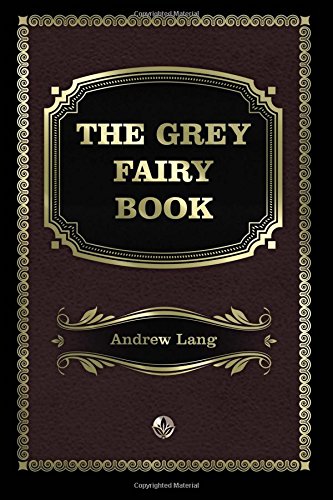 The Grey Fairy Book