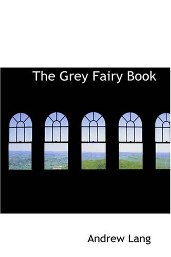 The Grey Fairy Book