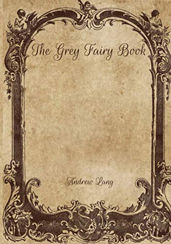 The Grey Fairy Book