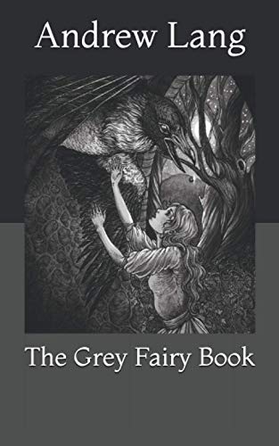 The Grey Fairy Book
