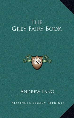 The Grey Fairy Book