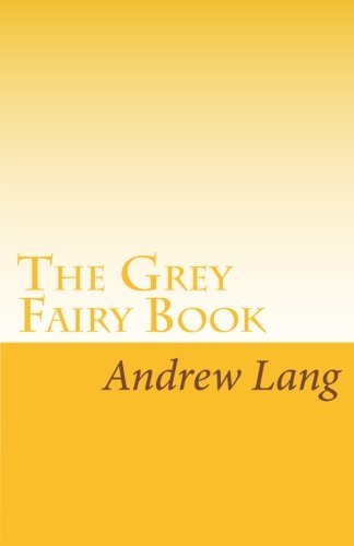 The Grey Fairy Book