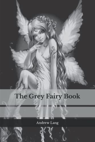 The Grey Fairy Book