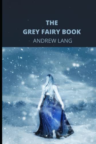 The Grey Fairy Book