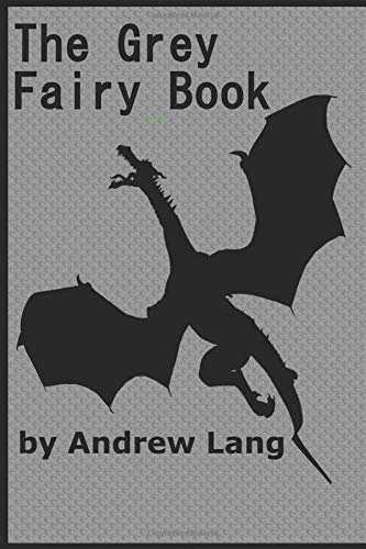 The Grey Fairy Book
