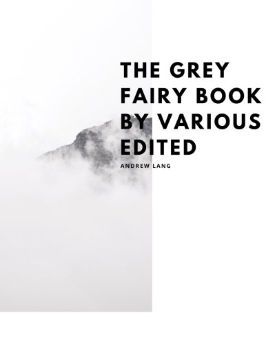 The Grey Fairy Book