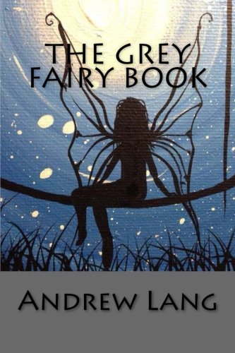 The Grey Fairy Book