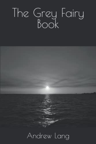 The Grey Fairy Book